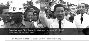 Newly Declassified Report reveals deeper CIA role in 1963 Vietnam coup and Diem&rsquo;s assassination: The report ("shockingly") contradicts a conclusion of the coup&rsquo;s history written by the CIA station in Saigon. - conspiracy