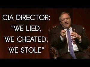 Ex-CIA director Pompeo: 'We lied, we cheated, we stole' - conspiracy