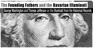 Founding Fathers and the Bavarian Illuminati  Illuminati Rex