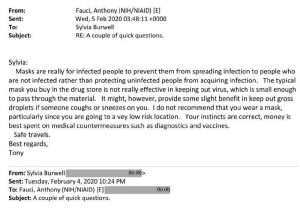 Fauci Emails: Typical Masks You Buy in the Drug Store is Not Really Effective. Tells Sylvia "I do not Recommend You Wear a Mask." : conspiracy