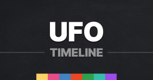 UFO Timeline &ndash; Overview of the UFO Phenomenon