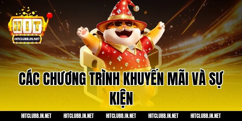 Các chương trình khuyến mãi và sự kiện